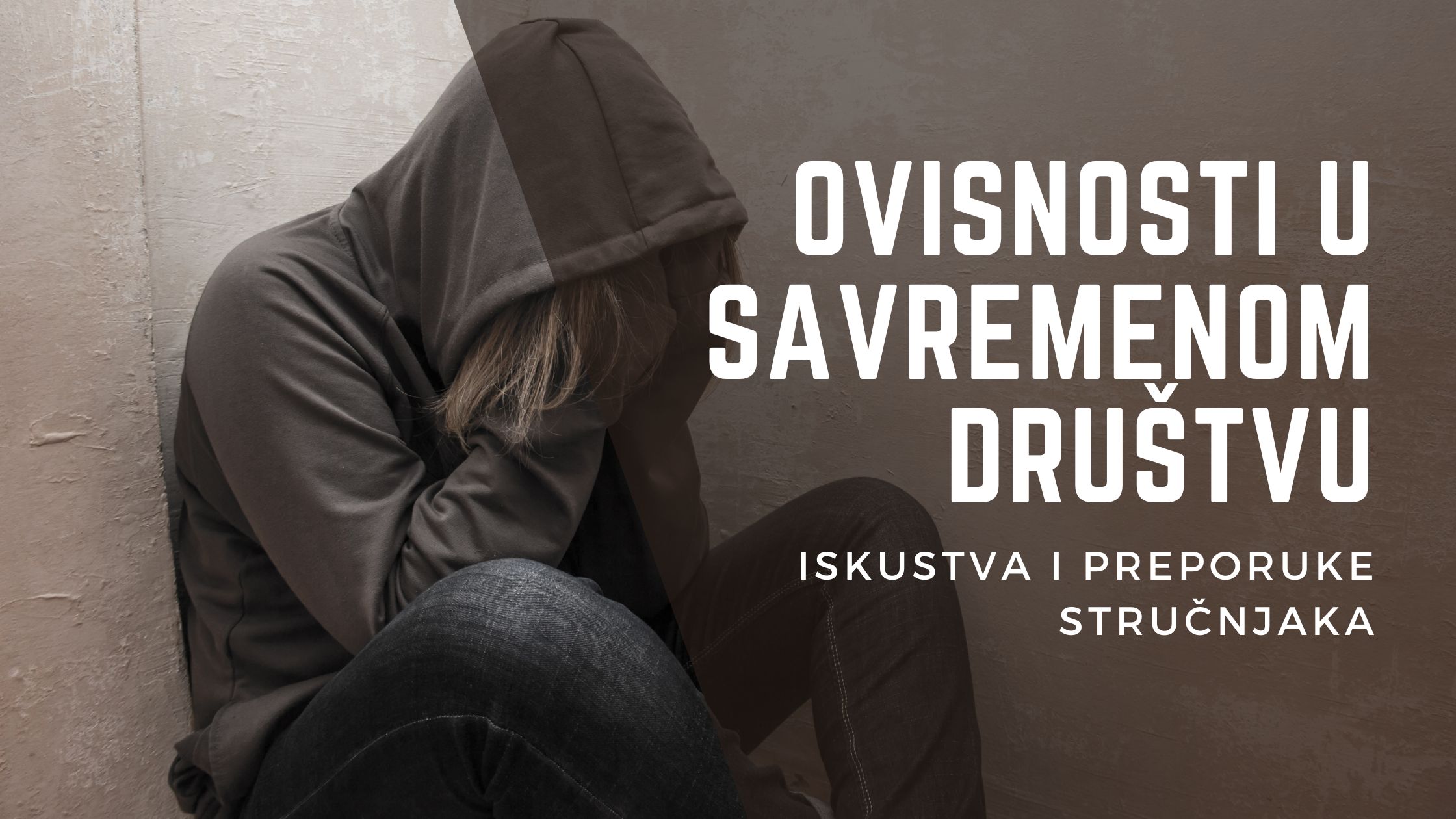 Ovisnosti u savremenom drustvu